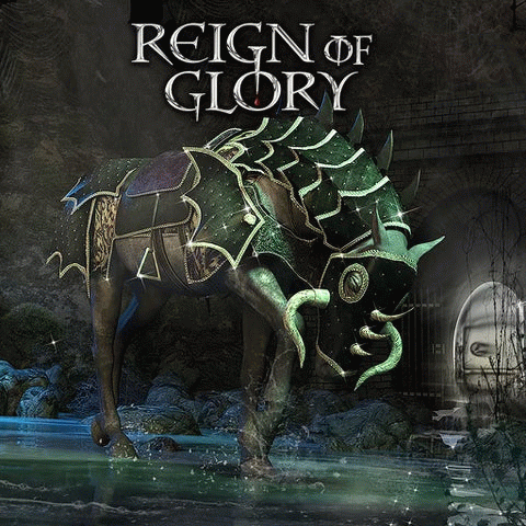 Reign Of Glory : All Will Bow